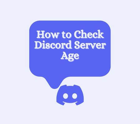check discord server age