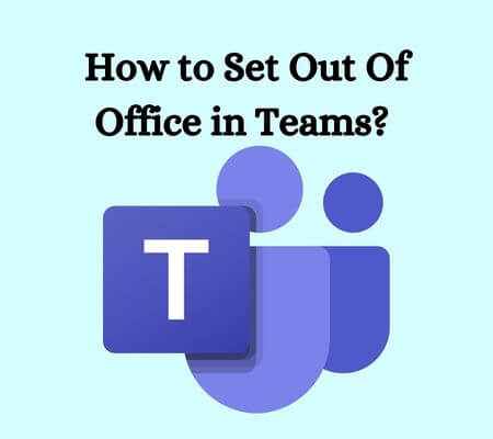 how to set out of office in teams