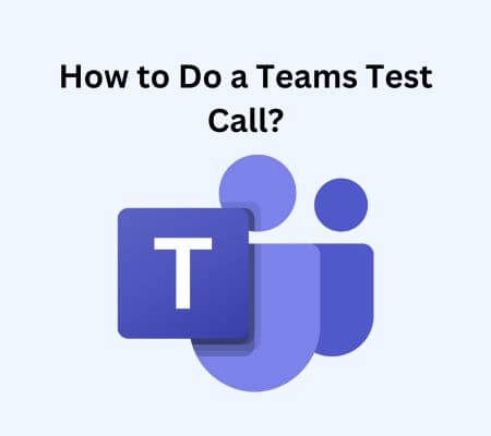 teams test call